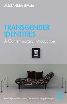 portada Transgender Identities: A Contemporary Introduction (Routledge Introductions to Contemporary Psychoanalysis) 