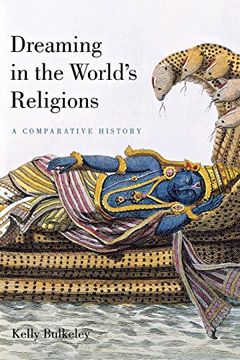 portada Dreaming in the World's Religions: A Comparative History (in English)