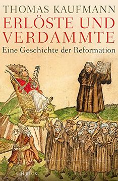 portada Erlöste und Verdammte: Eine Geschichte der Reformation (en Alemán)