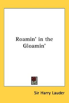 portada roamin' in the gloamin' (in English)