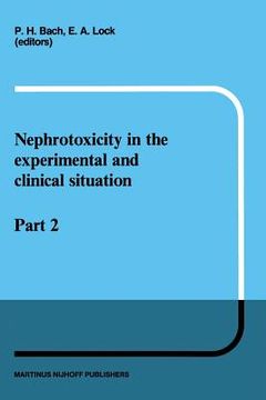 portada Nephrotoxicity in the Experimental and Clinical Situation: Part 2 (en Inglés)