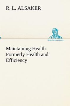 portada maintaining health formerly health and efficiency (en Inglés)