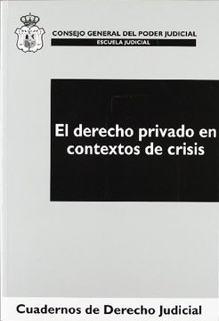 portada Derecho Privado en Contextos de Crisis (in Spanish)
