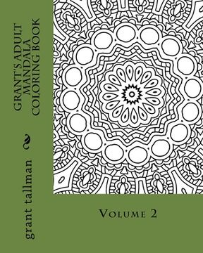 portada Grant's adult mandala coloring book vol 2 (in English)