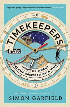 portada Timekeepers: How the World Became Obsessed With Time 