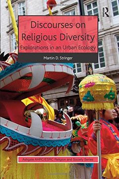 portada Discourses on Religious Diversity: Explorations in an Urban Ecology (en Inglés)