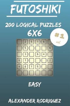 portada Futoshiki Puzzles 6x6 - Easy 200 vol. 1 (en Inglés)