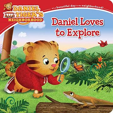 portada Daniel Loves to Explore (Daniel Tiger's Neighborhood) (en Inglés)