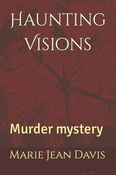 portada Haunting Visions: Murder mystery (in English)