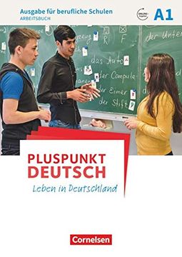 portada Pluspunkt Deutsch - Leben in Deutschland - Ausgabe für Berufliche Schulen / a1 - Arbeitsbuch mit Mp3-Download und Lösungen als Download (en Alemán)
