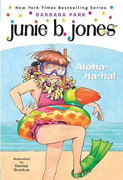 portada Junie b. , First Grader: Aloha-Ha-Ha! (Junie b. Jones, no. 26) (in English)