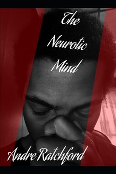 portada The Neurotic Mind (en Inglés)