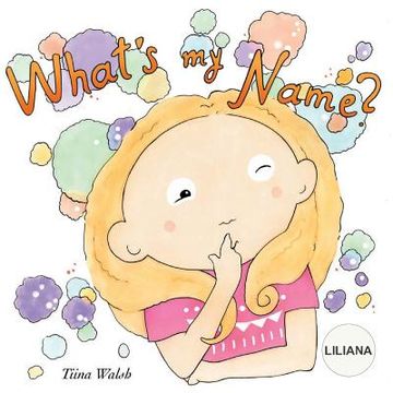 portada What's my name? LILIANA (en Inglés)