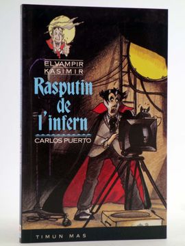 portada El Vampir Kasimir 9. Rasputin de L'infern - cat (Carlos Puerto / Gusti) Timun Mas, 1994. Ofrt