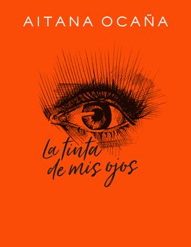 portada La Tinta de mis Ojos (in Spanish)