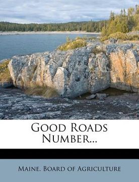 portada good roads number... (en Inglés)