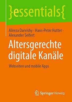 portada Altersgerechte Digitale Kanäle: Webseiten und Mobile Apps (en Alemán)