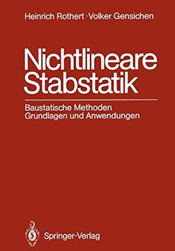 portada Nichtlineare Stabstatik: Baustatische Methoden Grundlagen und Anwendungen (en Alemán)