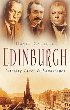 portada edinburgh: literary lives & landscapes (en Inglés)