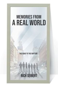 portada Memories From A Real World: The Road To The Rapture