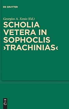 portada Scholia Vetera in Sophoclis Trachinias (en Inglés)
