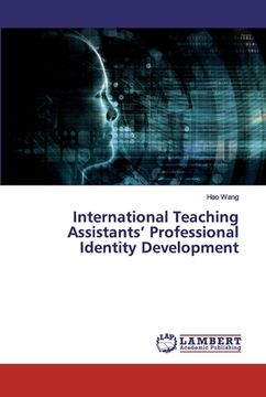 portada International Teaching Assistants' Professional Identity Development (en Inglés)