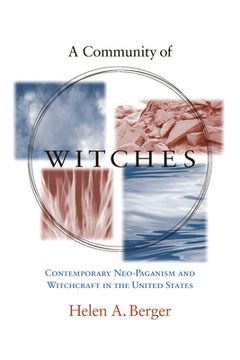 portada A Community of Witches: Contemporary Neo-Paganism and Witchcraft in the United States