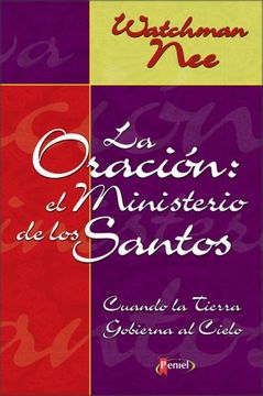 Libro Oraci N: Ministerio De La Iglesia: Cuando La Tierra Gobierna Al ...