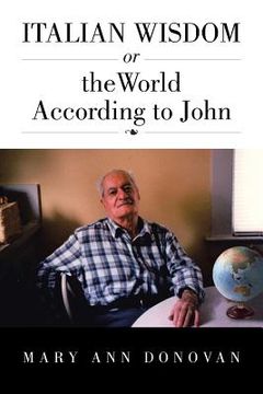 portada Italian Wisdom: or the World According to John (en Inglés)