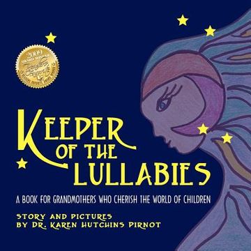 portada keeper of the lullabies, a book for grandmothers who cherish the world of children (in English)