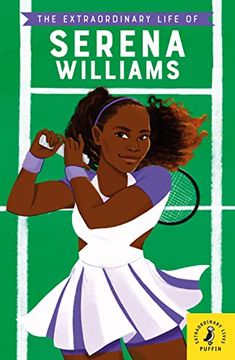 portada The Extraordinary Life of Serena Williams: Lektüre