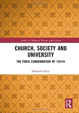 portada Church, Society and University: The Paris Condemnation of 1241 (en Inglés)