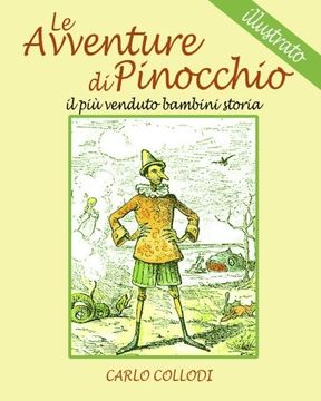 Le Avventure di Pinocchio: Illustrato