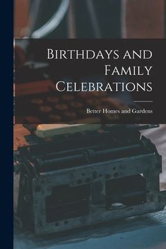 portada Birthdays and Family Celebrations (en Inglés)