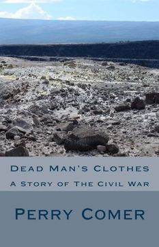 portada Dead Man's Clothes: A Story of The Civil War