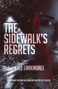 portada The Sidewalk's Regrets (en Inglés)