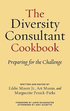 portada The Diversity Consultant Cookbook: Preparing for the Challenge (in English)