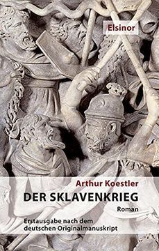 portada Der Sklavenkrieg: Roman: Nach dem Deutschen Originalmanuskript (in German)