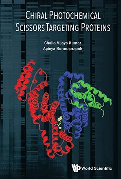 portada Chiral Photochemical Scissors Targeting Proteins (Photochemistry) (en Inglés)