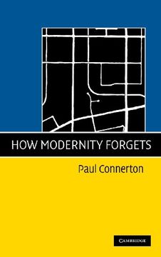 portada How Modernity Forgets (in English)