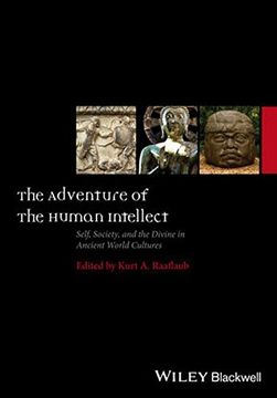 portada The Adventure of the Human Intellect: Self, Society, and the Divine in Ancient World Cultures (en Inglés)