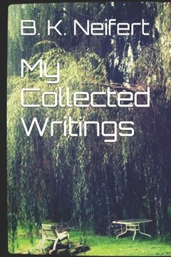 portada My Collected Writings (en Inglés)