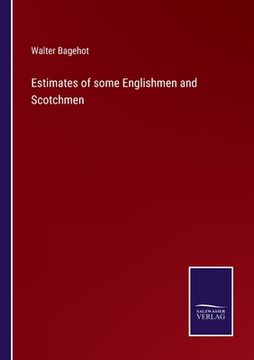 portada Estimates of some Englishmen and Scotchmen 