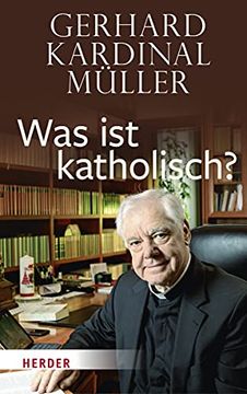 portada Was Ist Katholisch? (en Alemán)