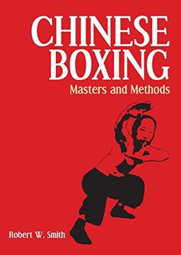 portada Chinese Boxing: Masters and Methods (en Inglés)