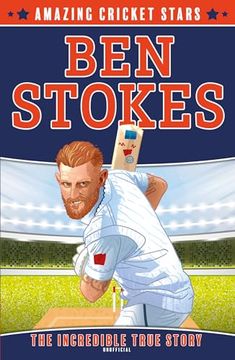 portada Ben Stokes: A new Childrenâ  s Sports Biography Book for 2024: Book 1 (Amazing Cricket Stars)