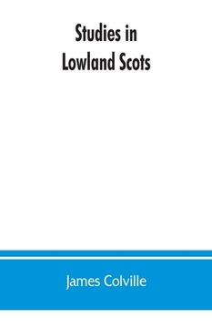 portada Studies in Lowland Scots (en Inglés)