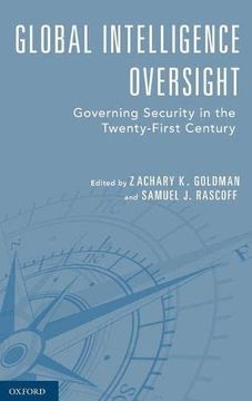 portada Global Intelligence Oversight: Governing Security in the Twenty-First Century (en Inglés)