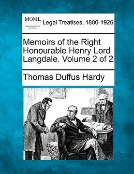 portada memoirs of the right honourable henry lord langdale. volume 2 of 2 (en Inglés)
