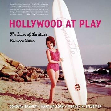 portada Hollywood at Play: The Lives of the Stars Between Takes (in English)